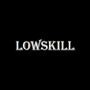 LowSkill